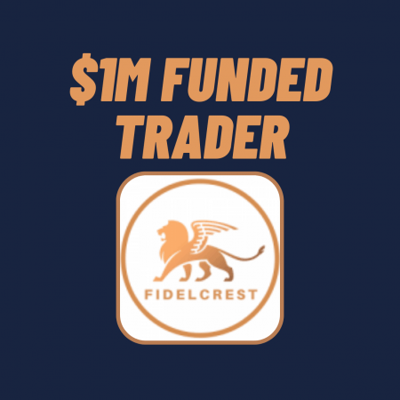 Fidelcrest’s first $1M funded trader