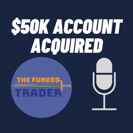 Trader acquires another $50k funded account