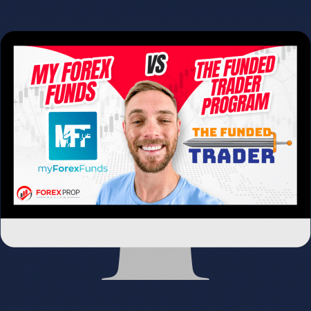 My Forex Funds vs The Funded Trader Program video!