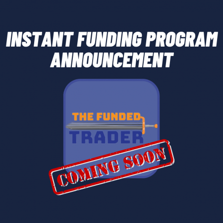 The Funded Trader Instant funding program