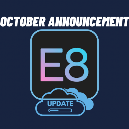 E8 Funding October update announcement