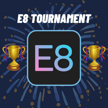 E8 Funding host a Tournament!