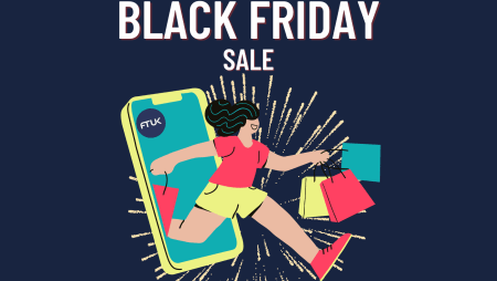 FTUK ANNOUNCES ITS BLACK FRIDAY SALE