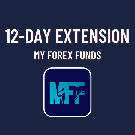 My Forex Funds-12 Days Extension for Phase 1 Evaluation