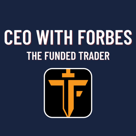 The Funded Trader CEO Article for Forbes!