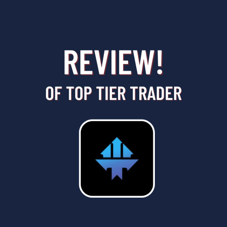 Top Tier Trader Review! Let’s take a look