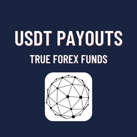 True Forex Funds USDT Payout Now Available!