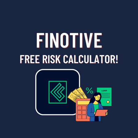 Finotive Funding Free Risk Calculator!