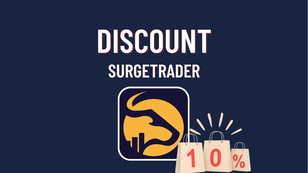 SurgeTrader 10% Discount: Let’s get Started!