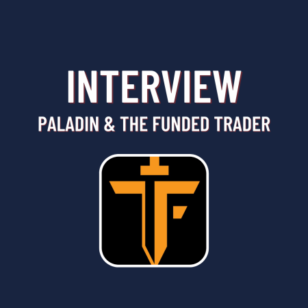 The Funded Trader Interview: Profit $28,000