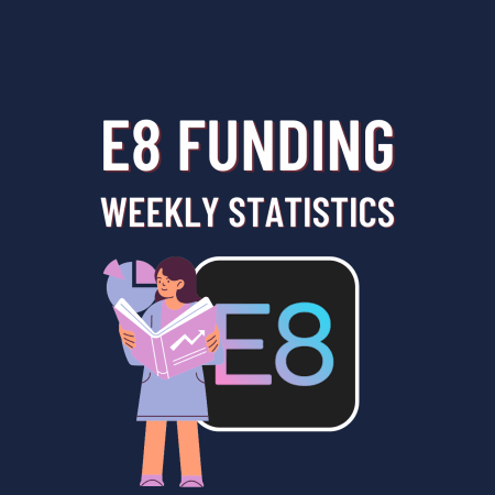 E8 Funding Week 3 Statistics: Impressive or not?