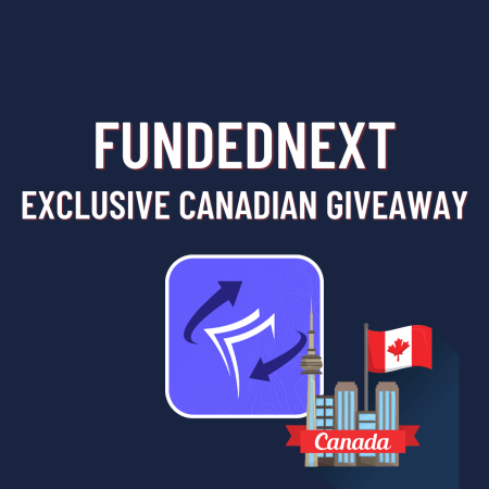 FundedNext Exclusive Canadian Giveaway!