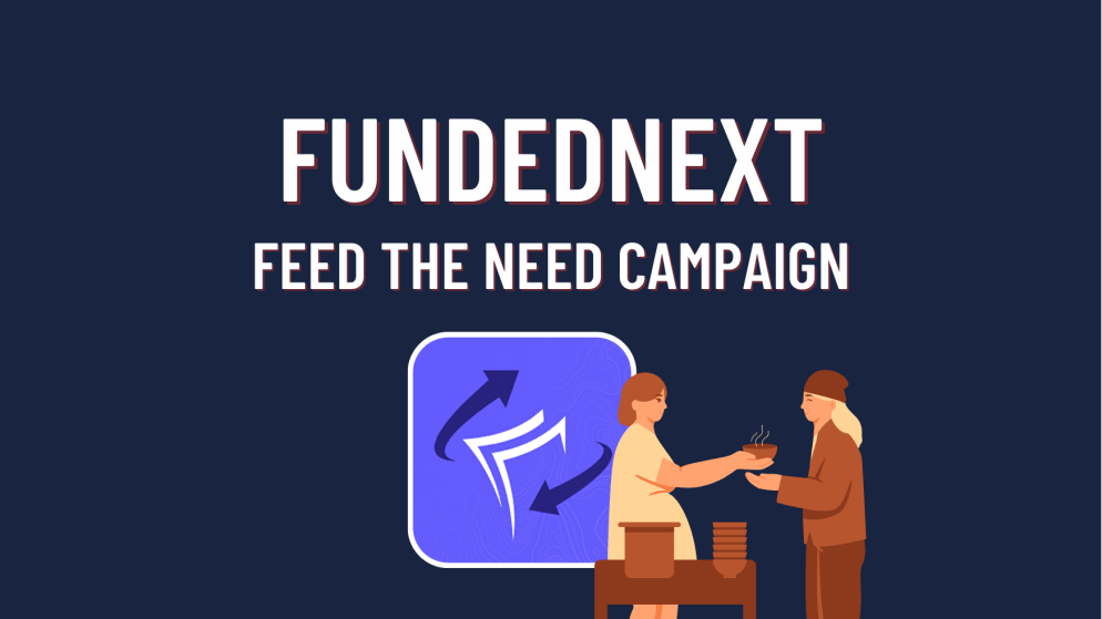 FundedNext: Feed the Need Campaign!