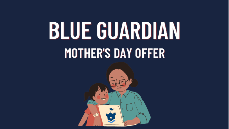 Blue Guardian Mother’s Day Offer! What do they have?