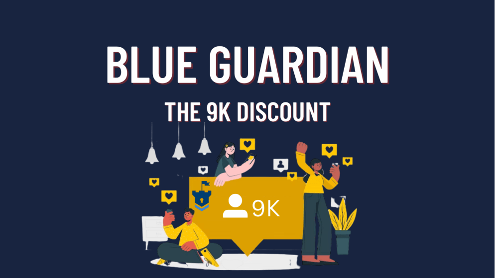 Blue Guardian hits 9k on Instagram- Ready for a discount?