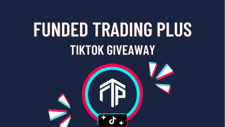 Funded Trading Plus New TikTok Giveaway!