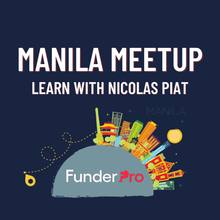 FunderPro Manila Meetup. Who’s ready for it?