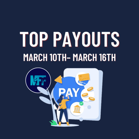 My Forex Funds Top Payouts: March 10th–16th!