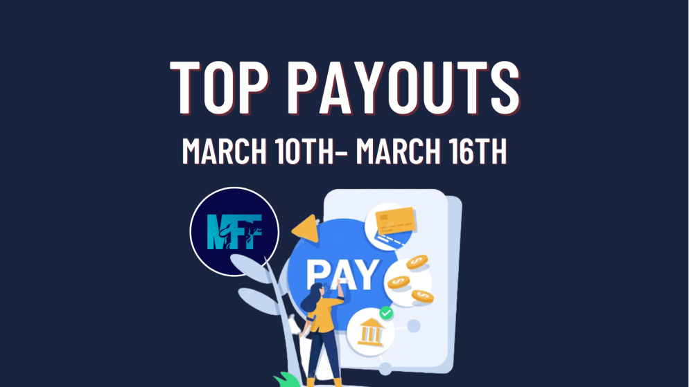 My Forex Funds Top Payouts: March 10th–16th!