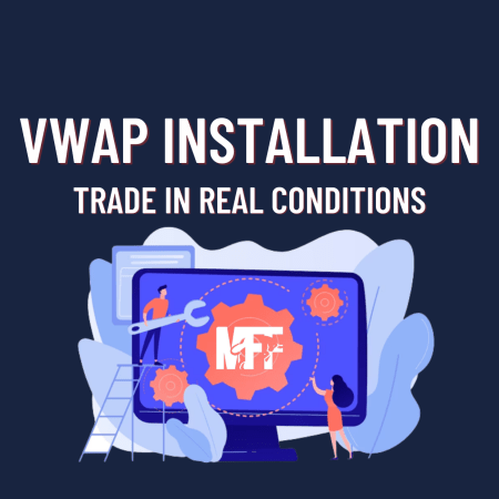 My Forex Funds VWAP Installation- Real Condition Trading!