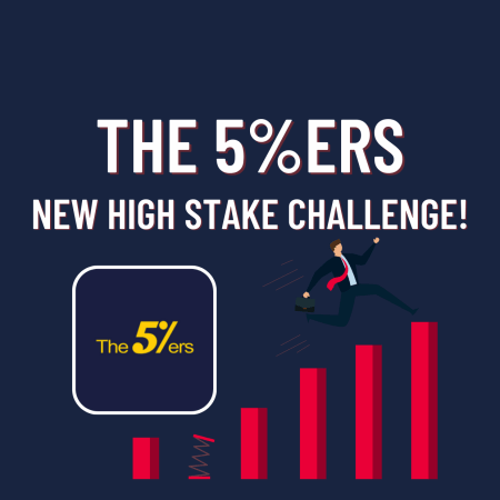 The 5%ers New High Stake Challenge!