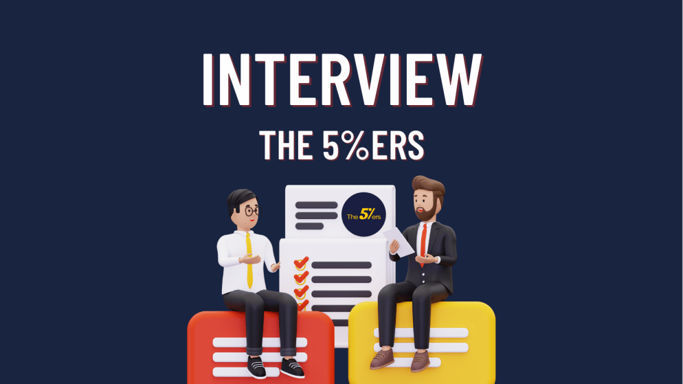 The 5%ers Trader’s Interview- Financial Advisor to a Trader!