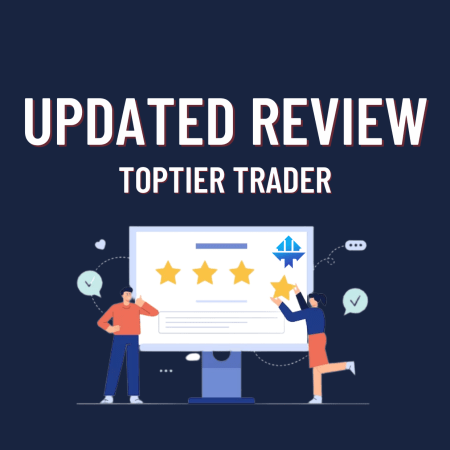 The Best US Prop Firm? TopTier Trader Updated Review!