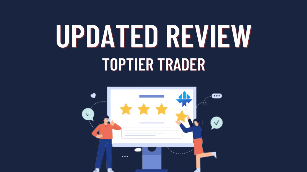 The Best US Prop Firm? TopTier Trader Updated Review!