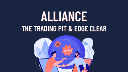 The Trading Pit and Edge Clear Alliance!