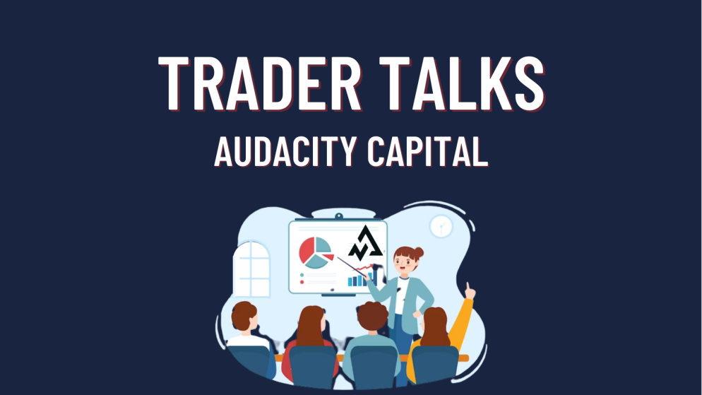 Audacity Capital In-House Trader Talks Seminar