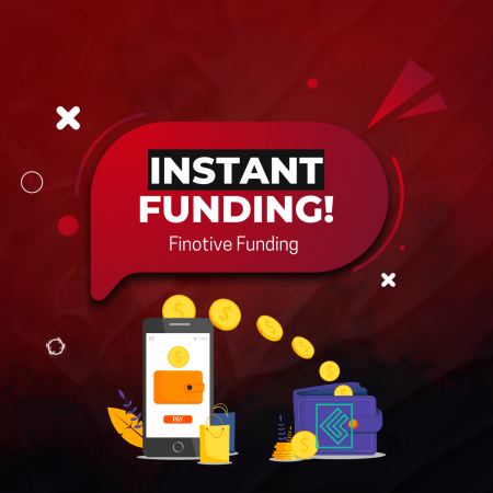 Finotive Funding New Announcement: Limitless Instant Funding!