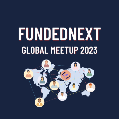 FundedNext Global Meetup 2023- Who’s ready for it?