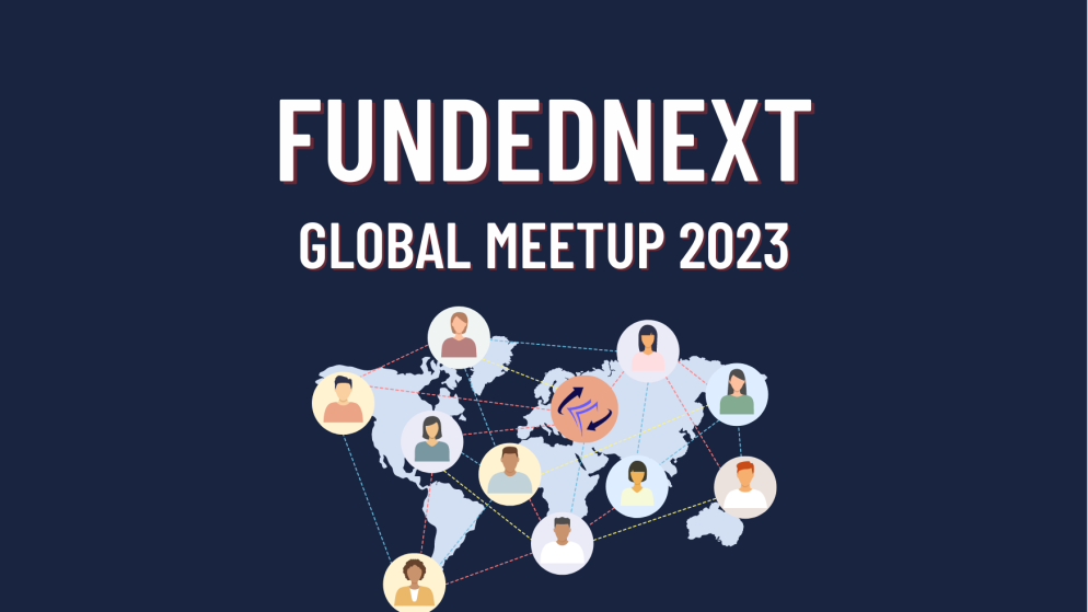 FundedNext Global Meetup 2023- Who’s ready for it?