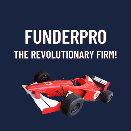 FunderPro: The Revolutionary Proprietary Firm