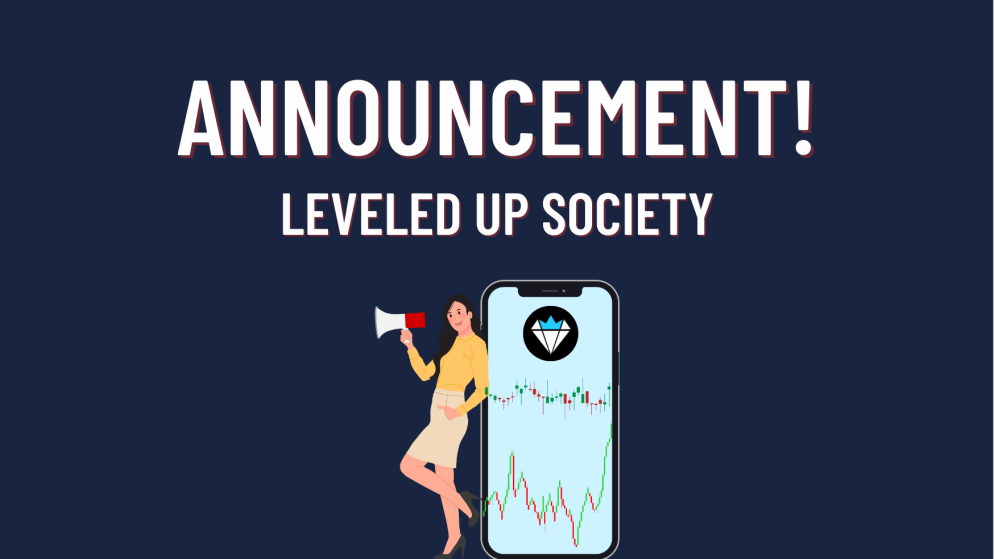 Leveled Up Society Important Announcement!