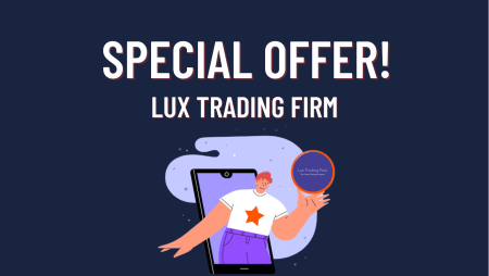 Lux Trading Firm Special Offer- Who Wants it?