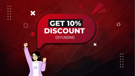 Start Trading with E8 Funding and a 10% Discount!