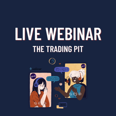 The Trading Pit Live Webinar Series: New Episode!