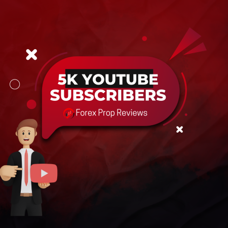 Another Milestone- Forex Prop Reviews 5K YouTube Subscribers!