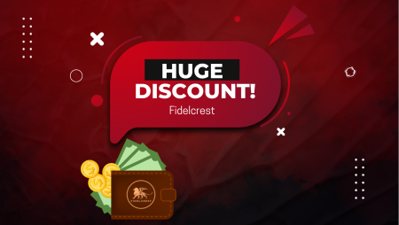 Bigger accounts with Fidelcrest- Get a 15% discount Now!