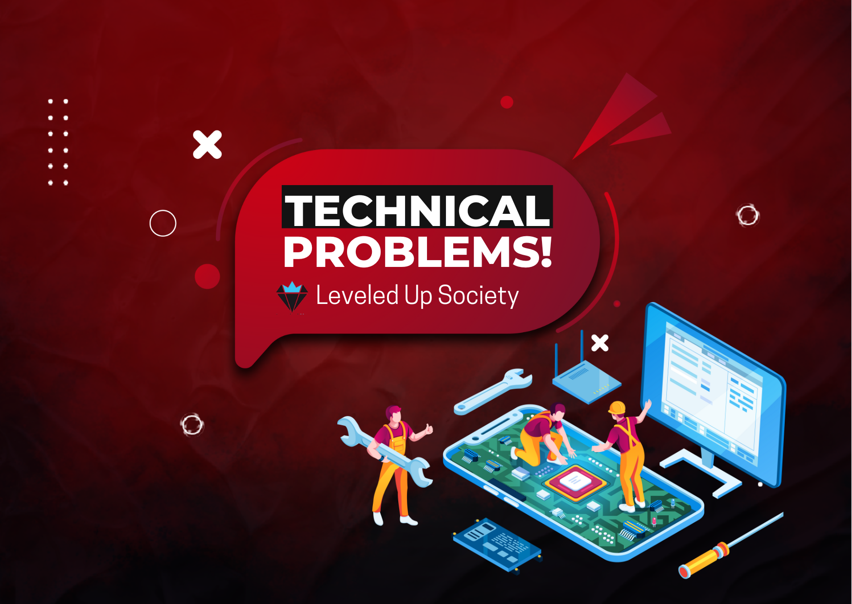 Tech Issue Level Leveled Up Society faces Technical Problems. What’s Wrong?
