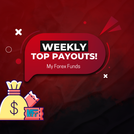 My Forex Funds Weekly Top Payouts- Good or Not?