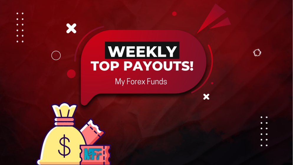 My Forex Funds Weekly Top Payouts- Good or Not?