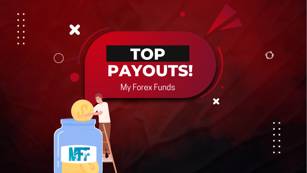 My Forex Funds and Top Payouts! Great or not?