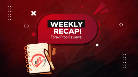 New Prop Industry Weekly Recap by Forex Prop Reviews!
