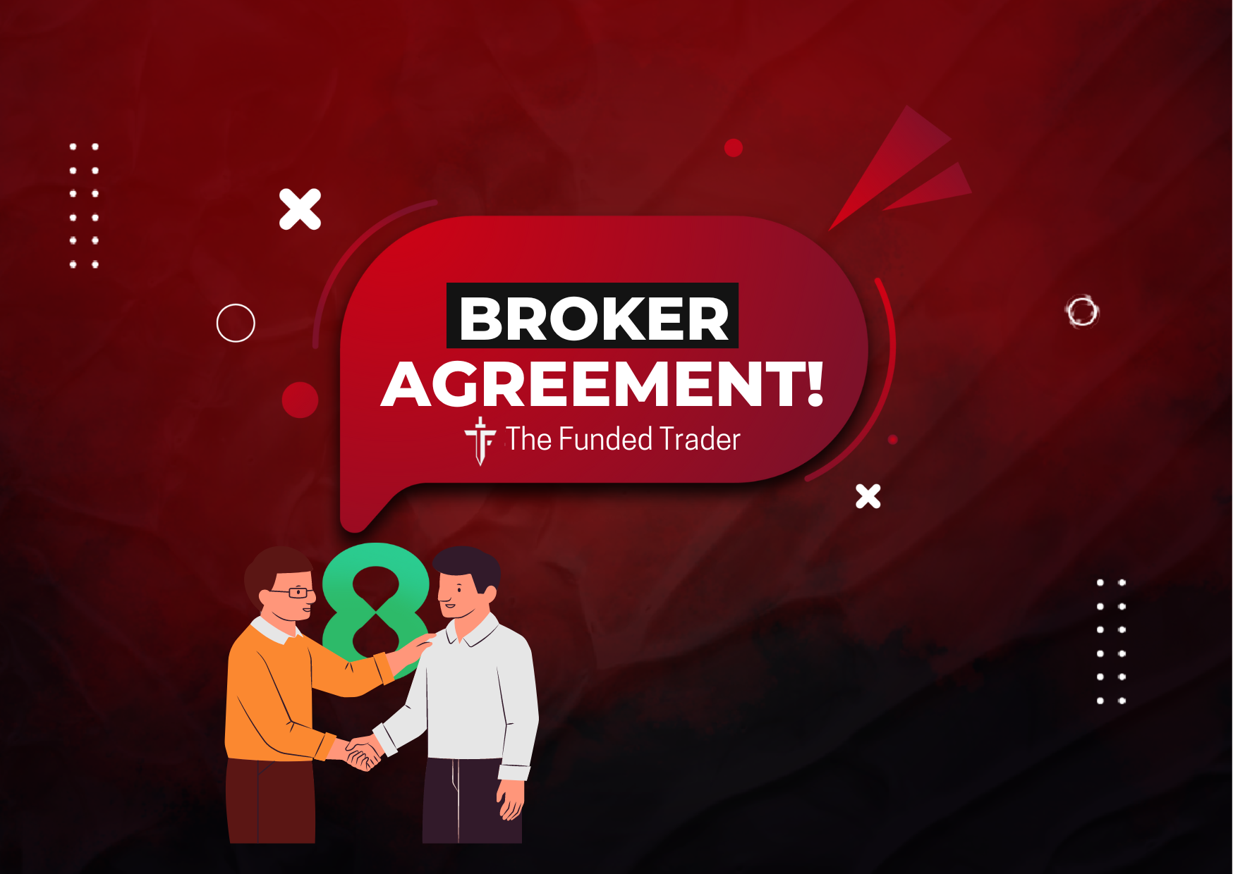 The Funded Trader New Broker Agreement with Eightcap!