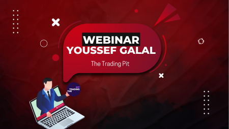 The Trading Pit New Webinar Episode with Youssef Galal!