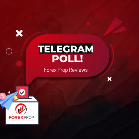 Which is the Best Prop Firm in May, in your Opinion?