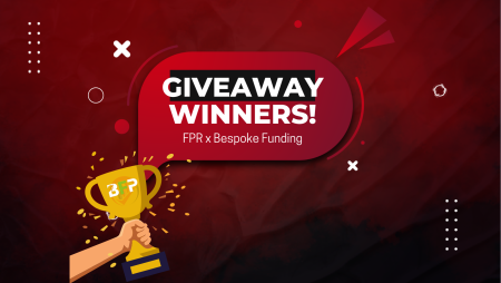 FPR & Bespoke Funding Giveaway- Winners Announcement!