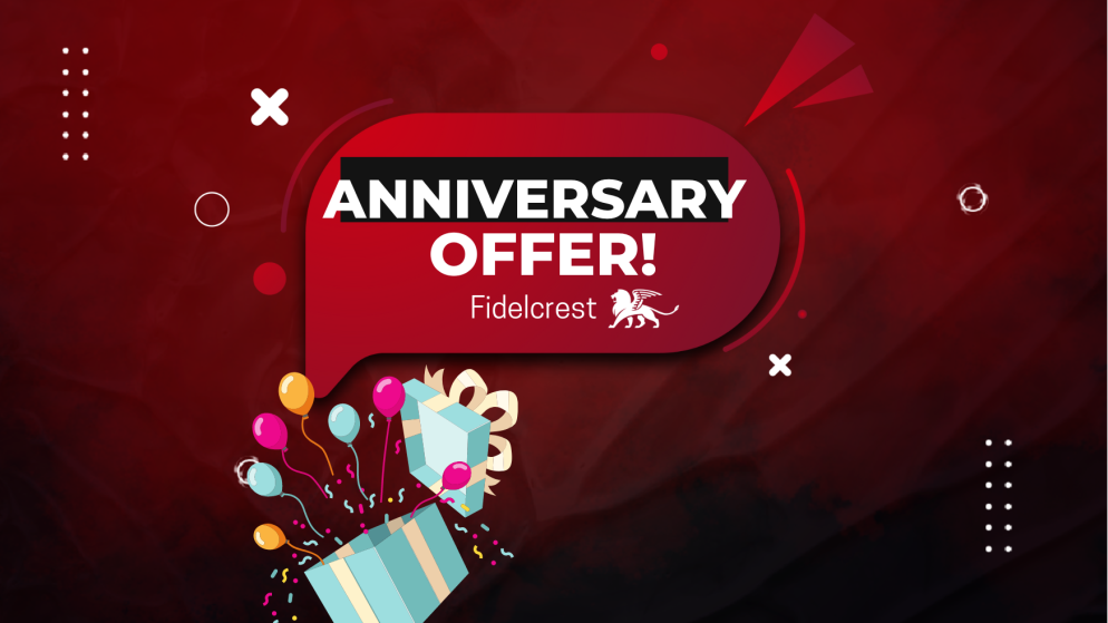 Fidelcrest 5th Anniversary Special Offer!